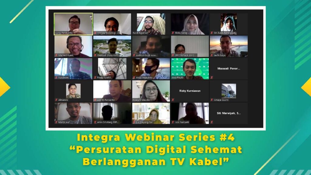 Event : Integra Webinar Series #4 “ Persuratan Digital Sehemat Berlangganan TV Kabel”