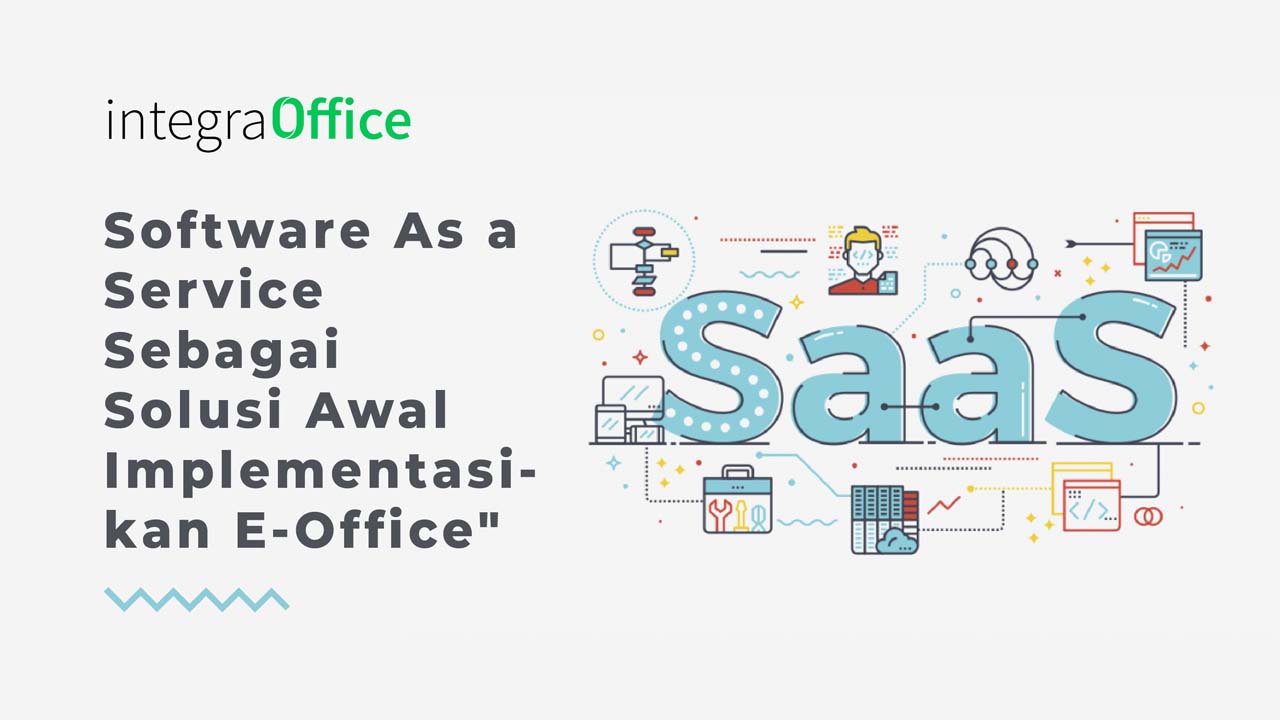 Software-As-a-Service-sebagai-Solusi-awal-implementasikan-E-Office-47