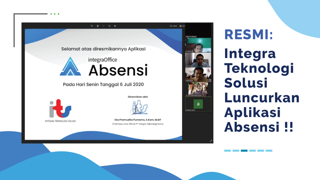 RESMI : Integra Teknologi Solusi Luncuran Aplikasi Absensi !!