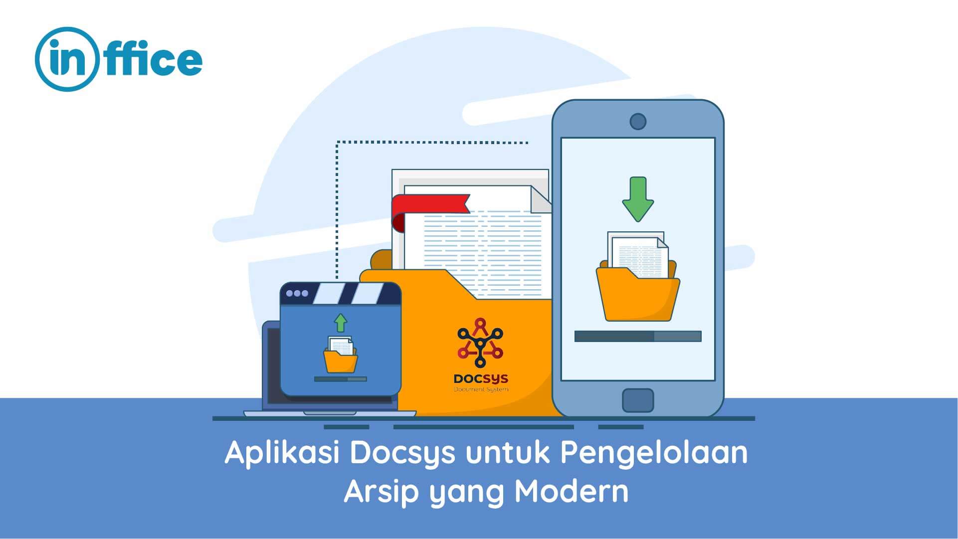 Aplikasi Docsys untuk Pengelolaan Arsip yang Modern-20