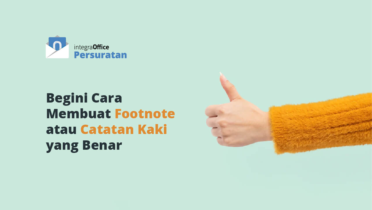 Begini Cara Membuat Footnote atau Catatan Kaki yang Benar