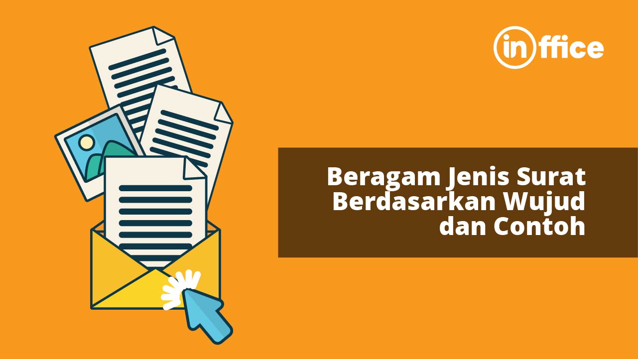 Beragam Jenis Surat Berdasarkan Wujud dan Contoh