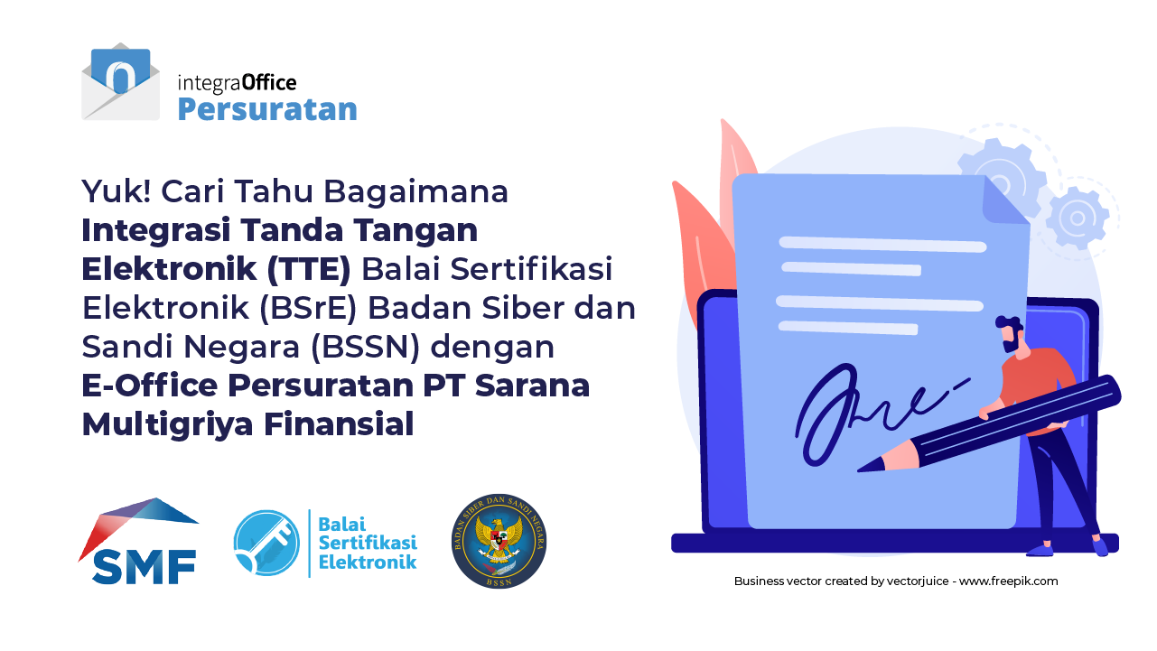 Cari Tahu Bagaimana Integrasi Tanda Tangan Elektronik (TTE) Balai Sertifikasi Elektronik (BSrE)-15