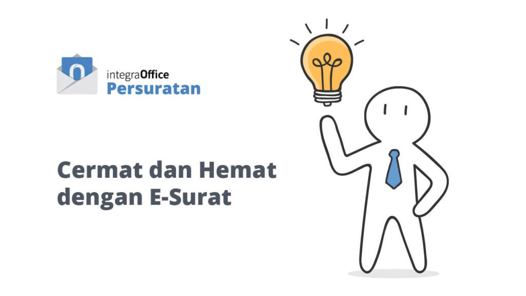 Cermat dan Hemat dengan E-Surat