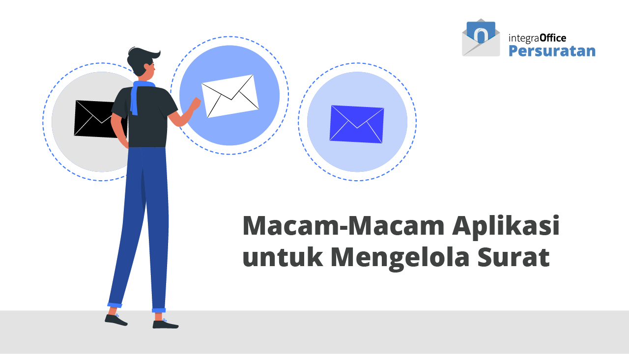 Macam-Macam Aplikasi untuk Mengelola Surat