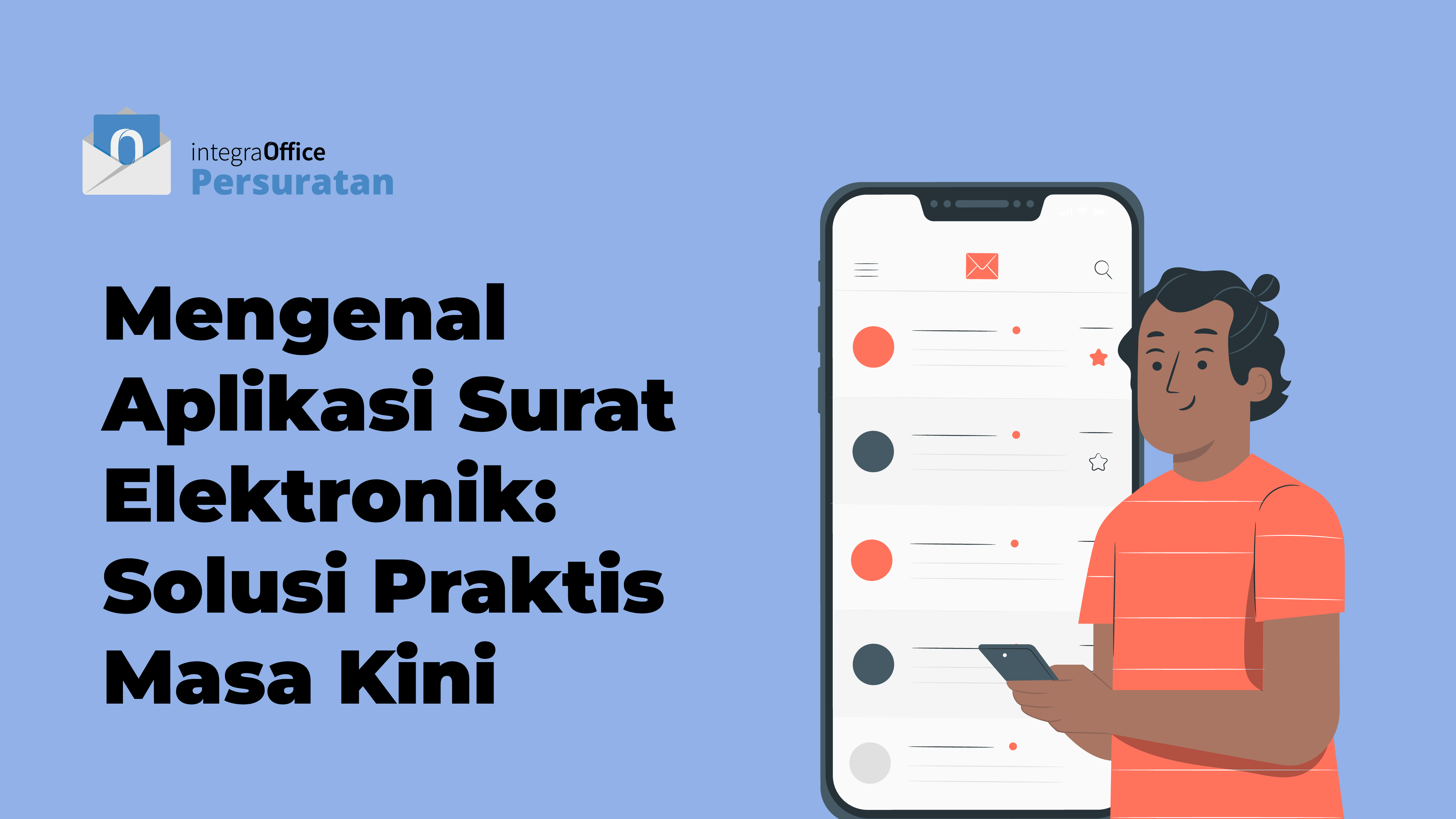 Mengenal Aplikasi Surat Elektronik_ Solusi Praktis Masa Kini