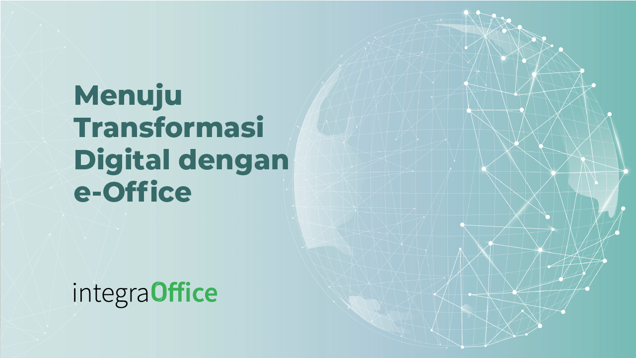 Menuju Transformasi Digital dengan e-Office-60