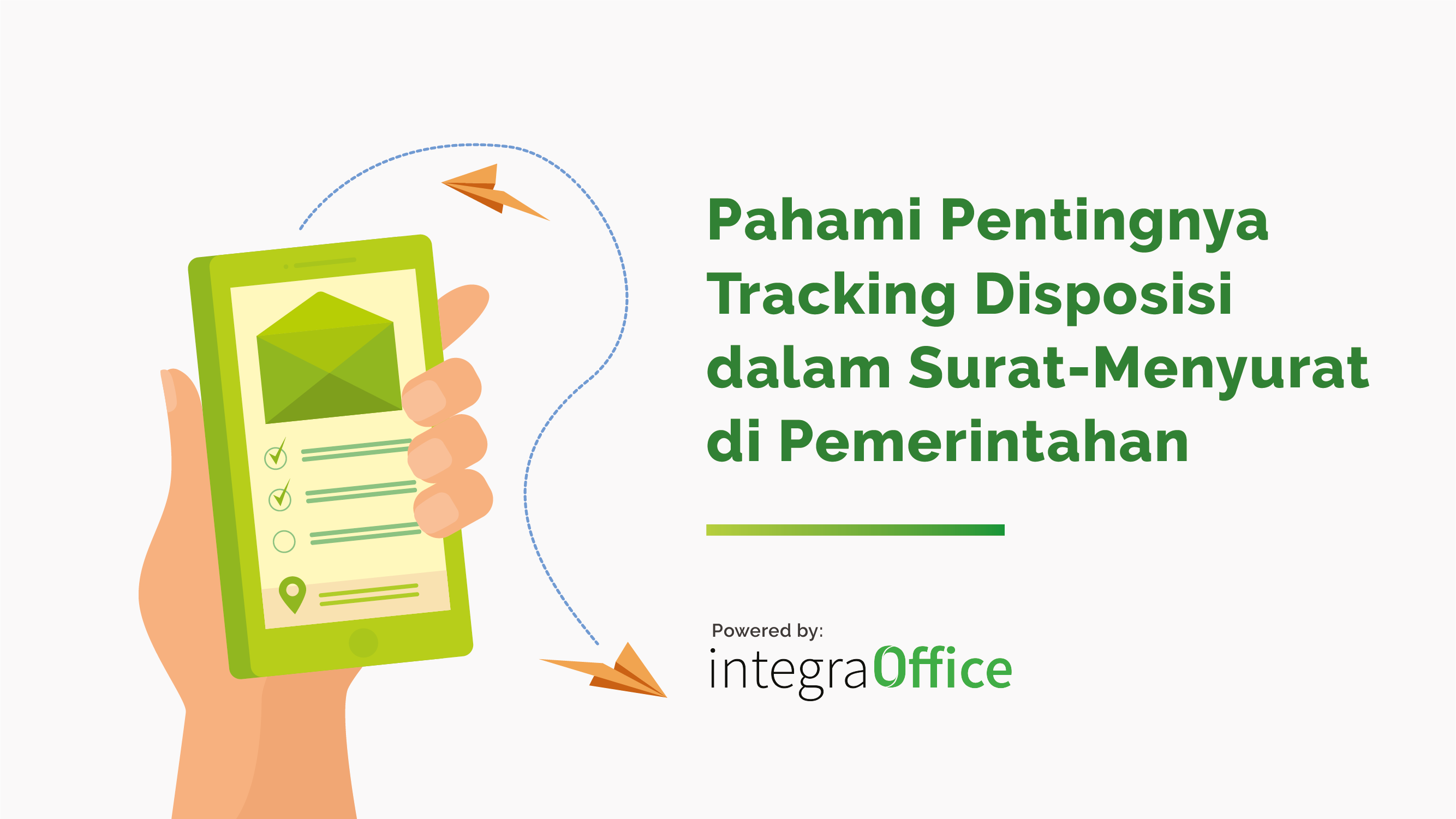 Pahami Pentingnya Tracking Disposisi Dalam Surat-Menyurat di Pemerintahan