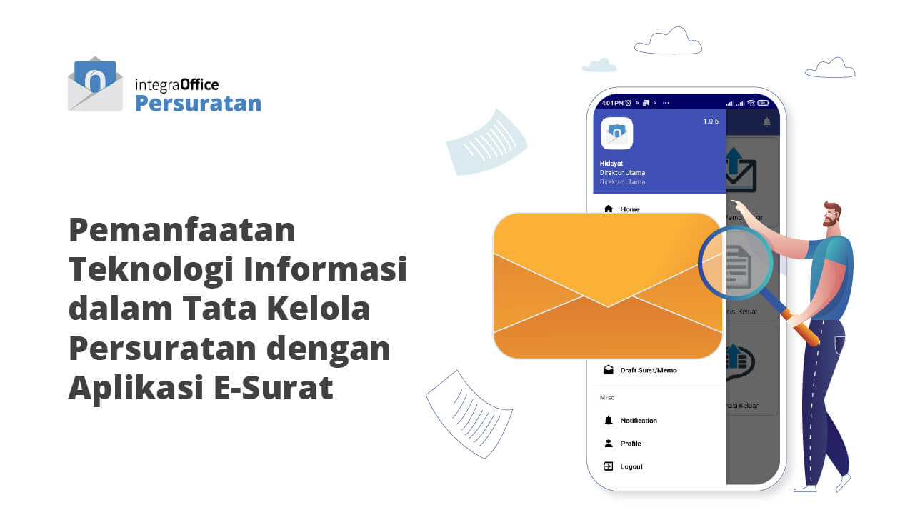 Pemanfaatan Teknologi Informasi dalam Tata Kelola Persuratan dengan Aplikasi E-Surat