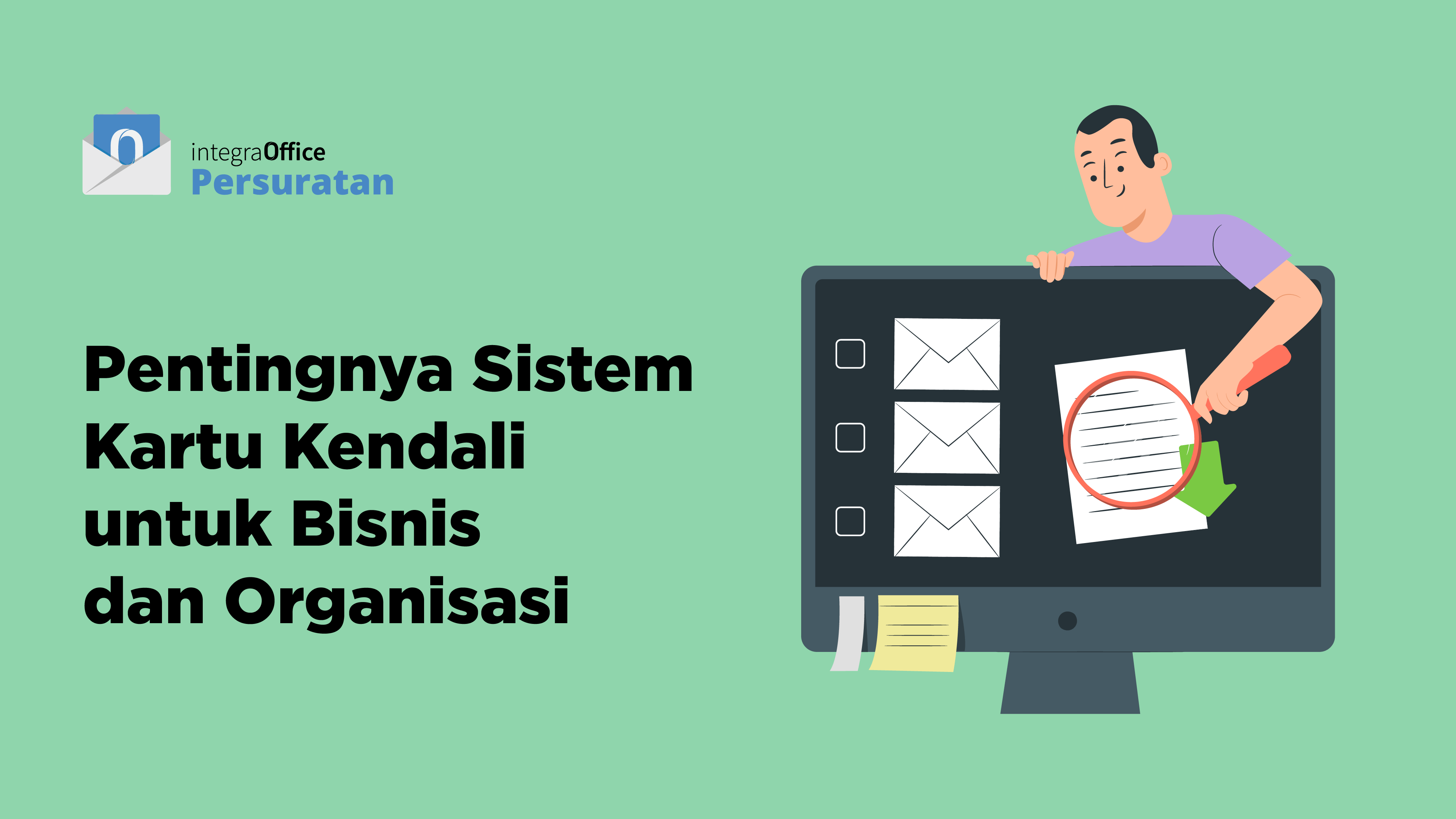 Pentingnya Sistem Kartu Kendali untuk Bisnis dan Organisasi