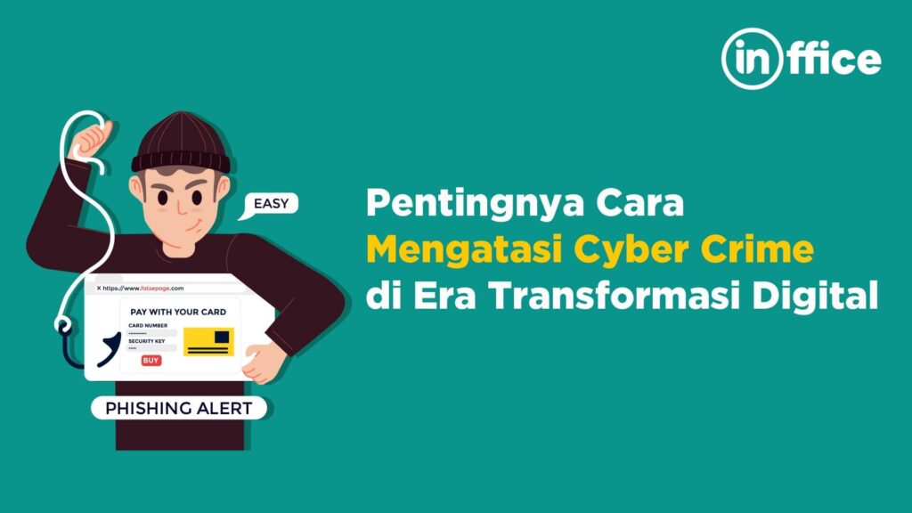 Pentingnya cara mengatasi cyber crime di era transformasi digital
