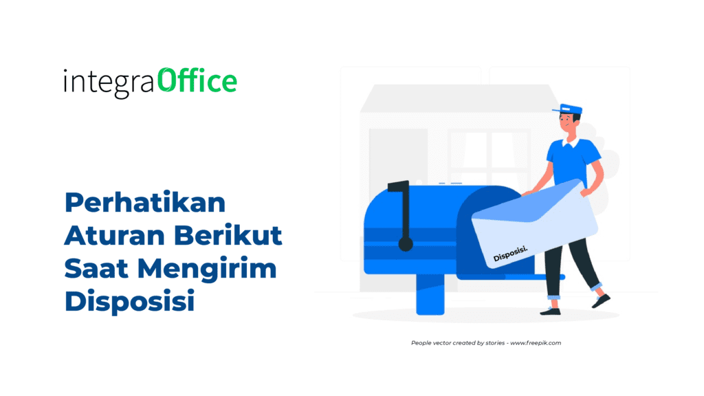 Perhatikan Aturan Berikut Saat Mengirim Disposis