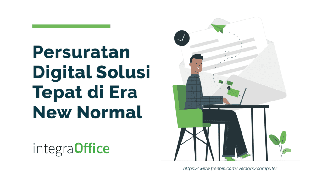 Persuratan Digital Solusi tepat di Era New Normal