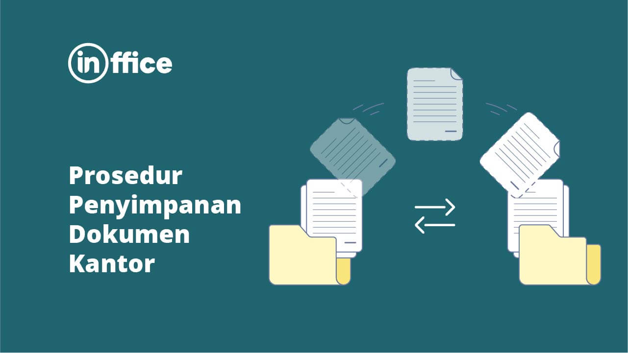 Prosedur Penyimpanan Dokumen Kantor