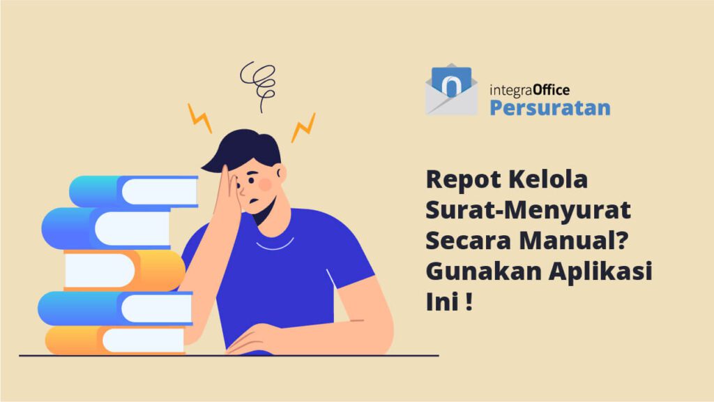 Repot Kelola Surat-Menyurat Secara Manual