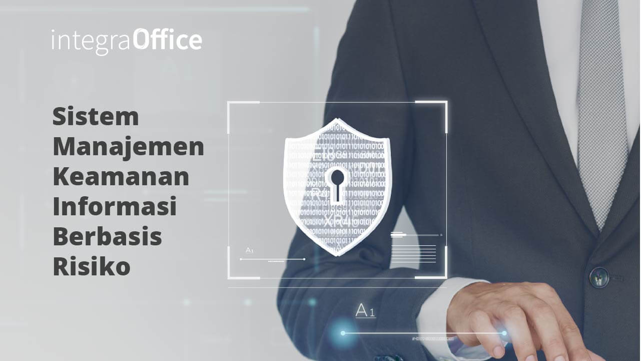Sistem Manajemen Keamanan Informasi Berbasis Risiko