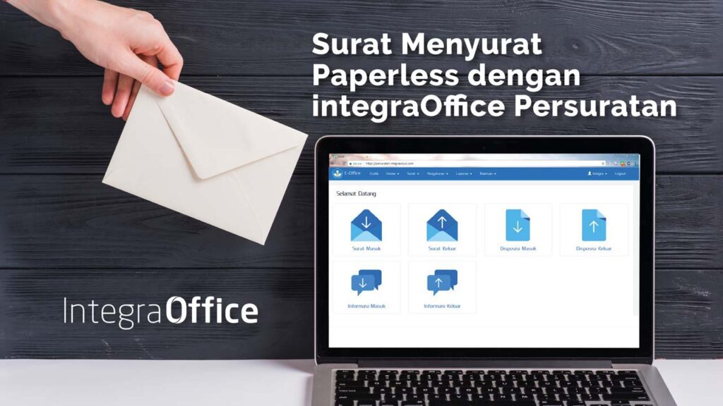 Surat Menyurat Paperless dengan integraOffice Persuratan