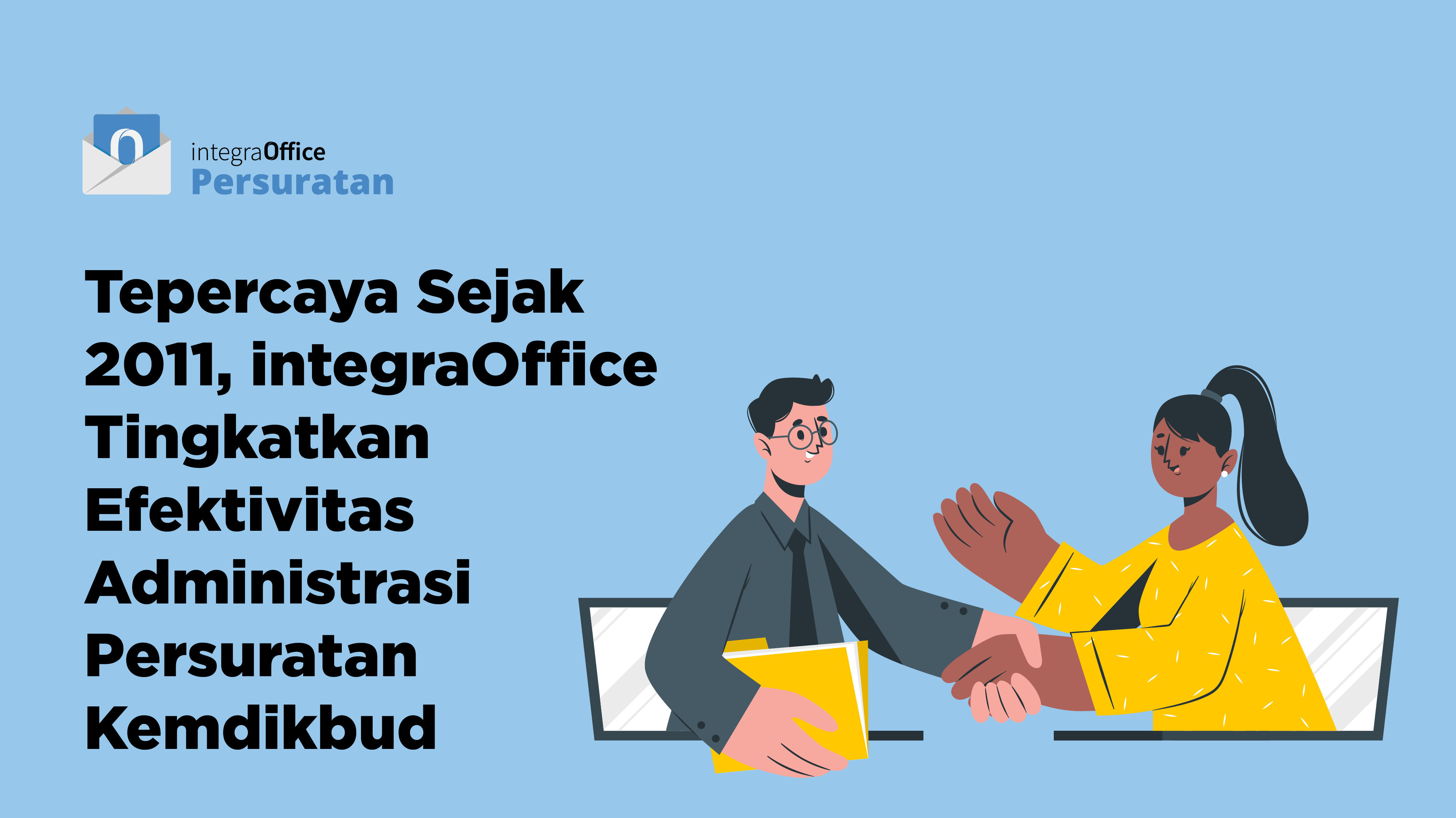 Tepercaya Sejak 2011, integraOffice Tingkatkan Efektivitas Administrasi Persuratan Kemdikbud