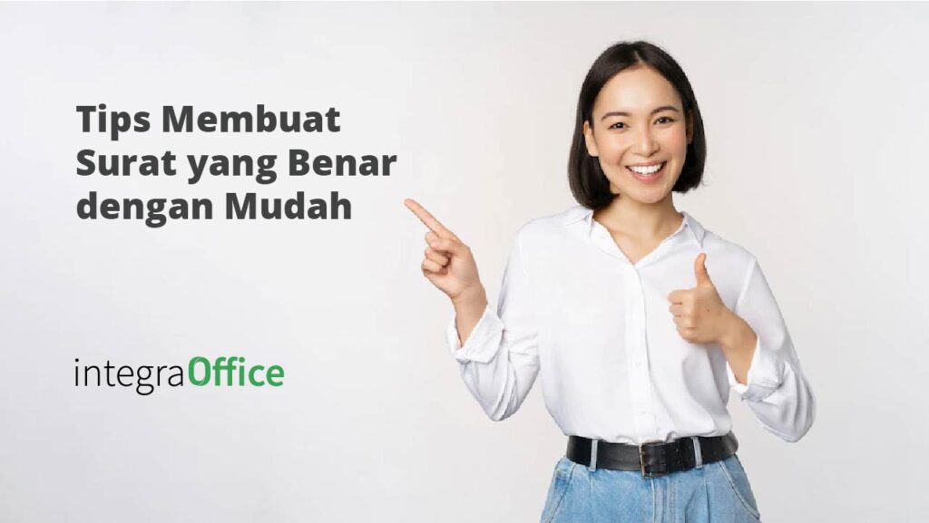 Tips Membuat Surat yang Benar dengan Mudah