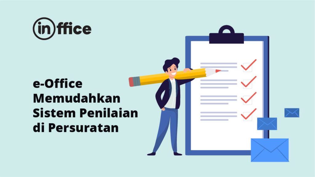 E-Office Memudahkan Sistem Penilaian di Persuratan