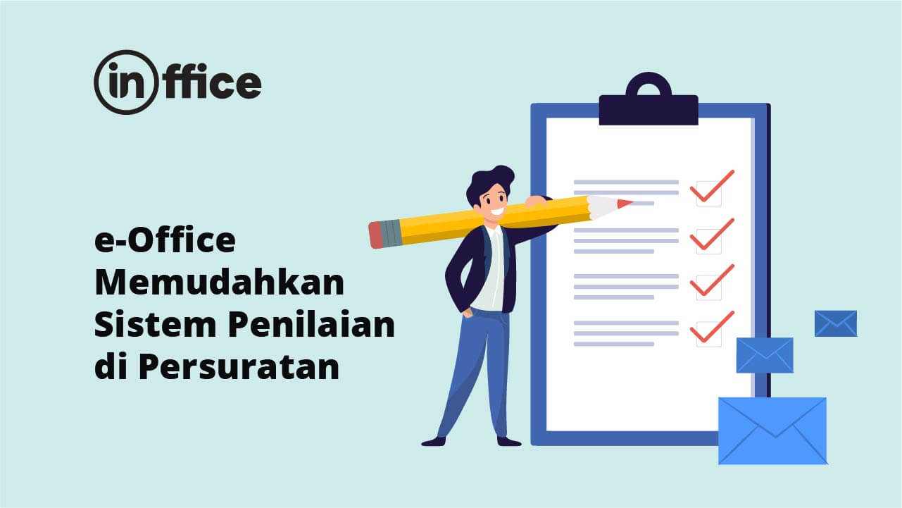 E-Office Memudahkan Sistem Penilaian di Persuratan