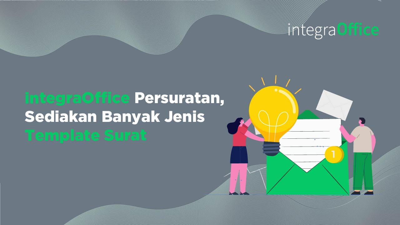 integraOffice Persuratan, Sediakan Banyak Jenis Template Surat