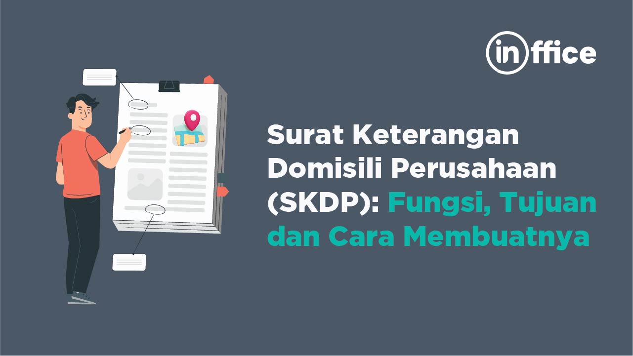 surat keterangan domisili perursahaan (SKDP) fungsi, tujuan dan cara Membuatnya