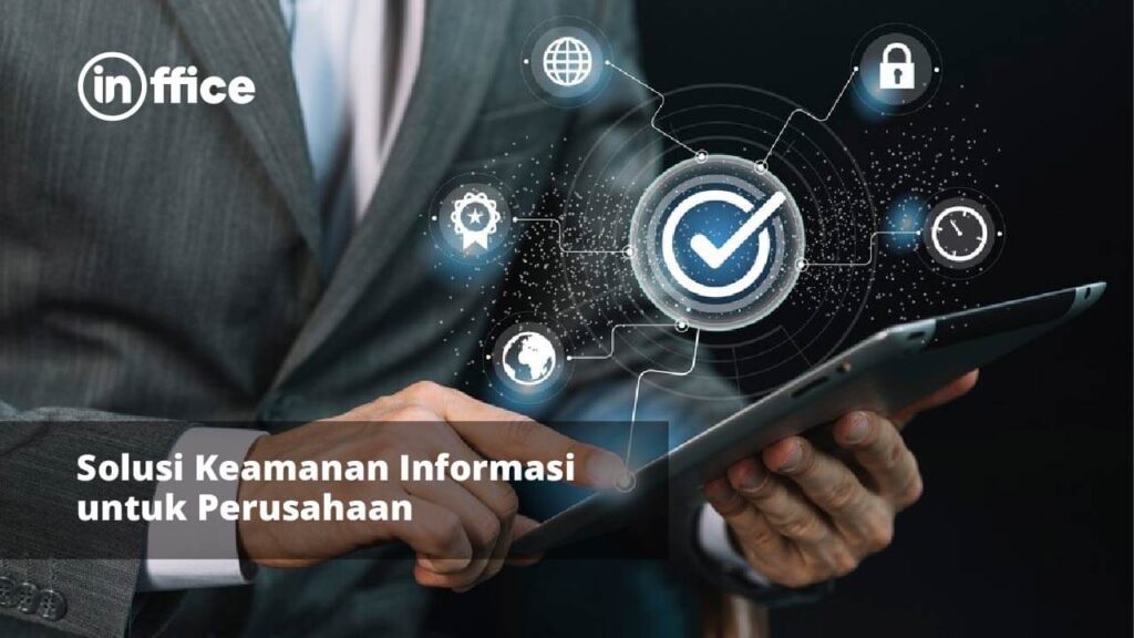 Solusi Keamanan Informasi untuk Perusahaan