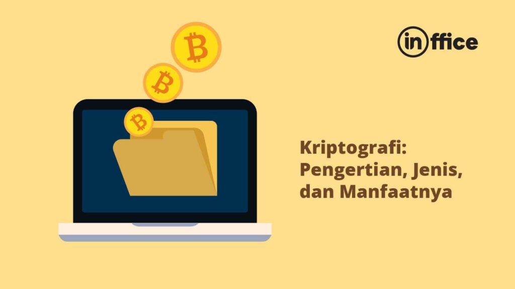 Kriptografi Pengertian, Jenis, dan Manfaatnya