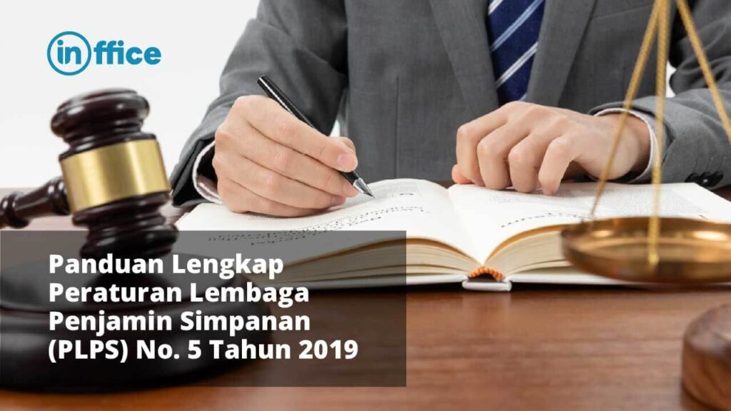 Panduan Lengkap Peraturan Lembaga Penjamin Simpanan (PLPS) No. 5 Tahun 2019