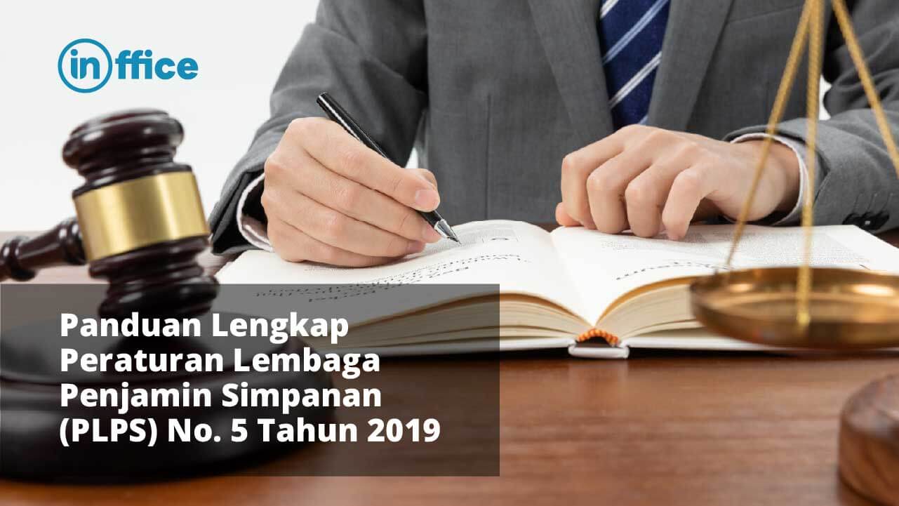 Panduan Lengkap Peraturan Lembaga Penjamin Simpanan (PLPS) No. 5 Tahun 2019