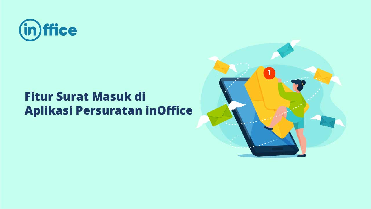 Fitur Surat Masuk di Aplikasi Persuratan inOffice