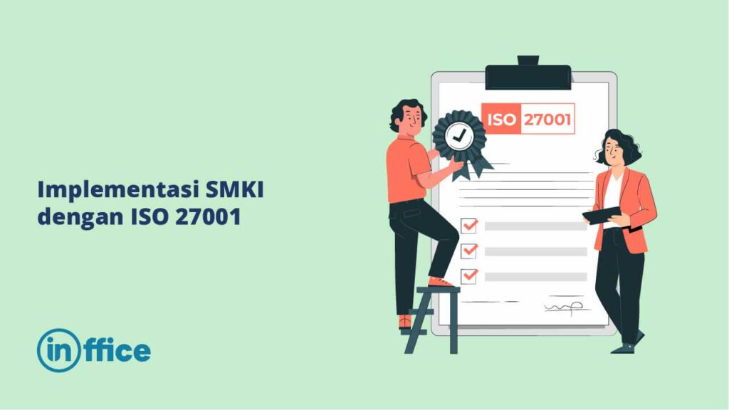 Implementasi SMKI dengan ISO 27001