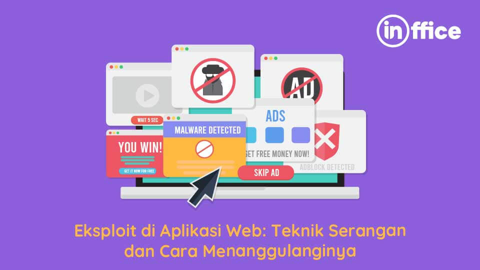 Eksploit di Aplikasi Web Teknik Serangan dan Cara Menanggulanginya