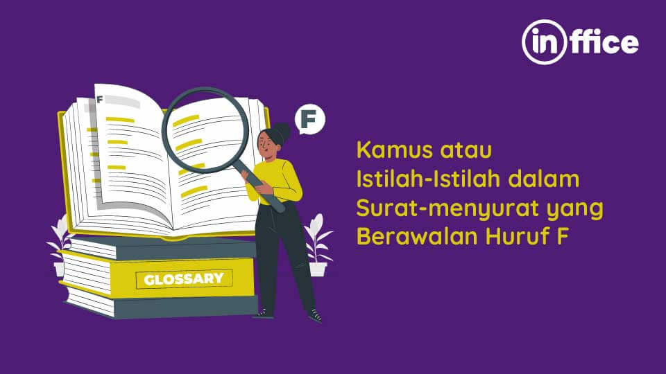 Kamus atau Istilah-Istilah dalam Surat-menyurat yang Berawalan Huruf F