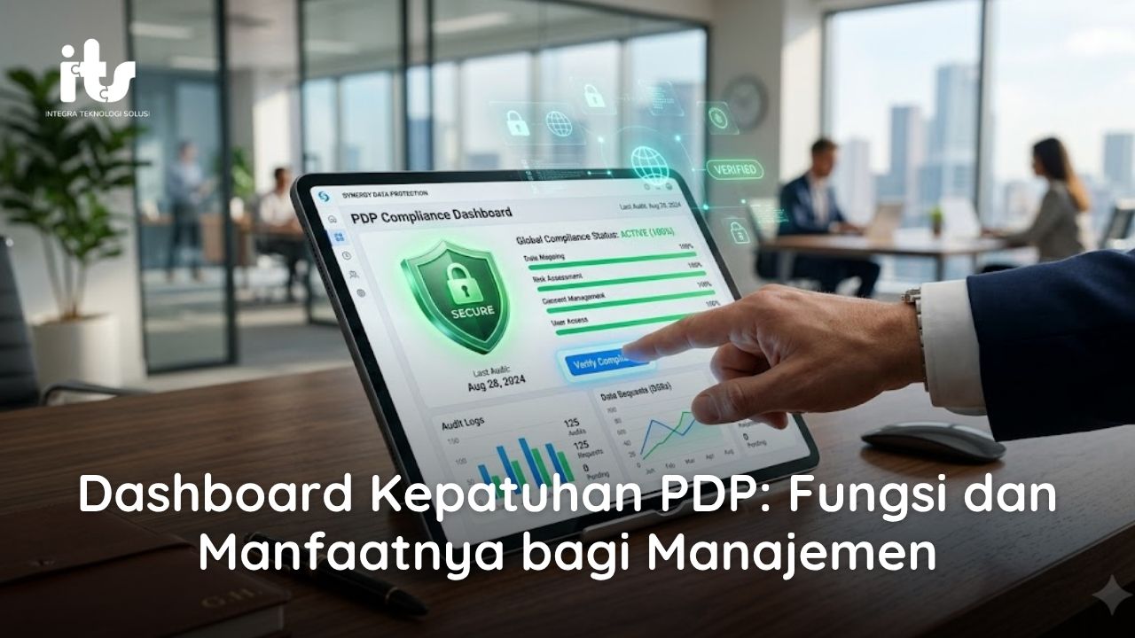 Dashboard Kepatuhan PDP_ Fungsi dan Manfaatnya bagi Manajemen
