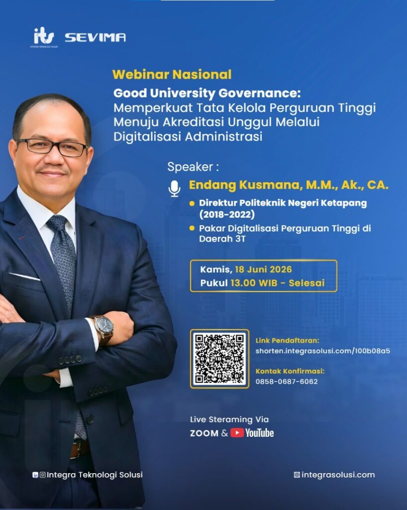 Webinar Nasional Good University Governance: Memperkuat Tata Kelola Perguruan Tinggi Menuju Akreditasi Unggul Melalui Digitalisasi Administrasi