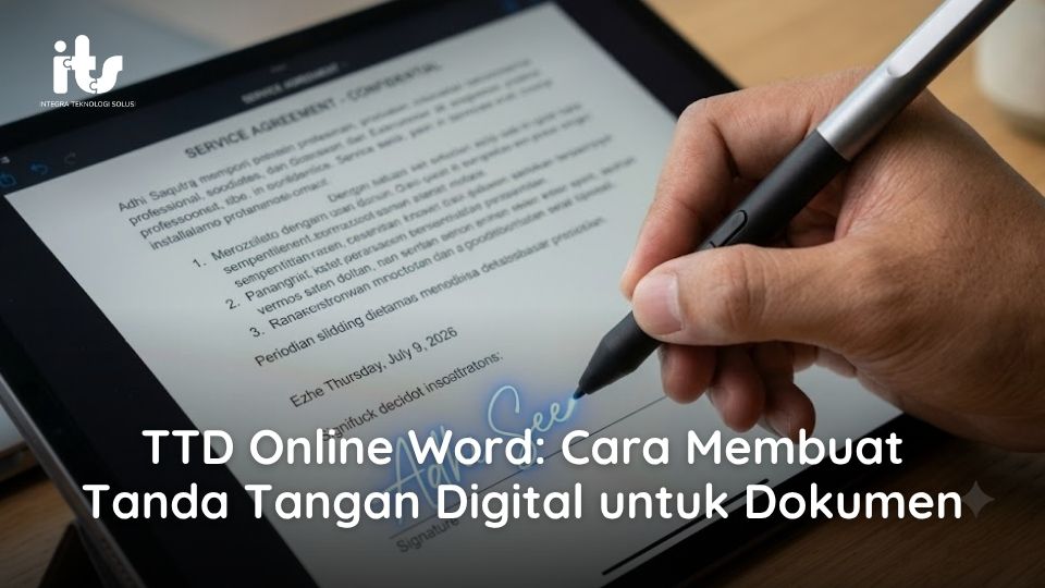 TTD Online Word_ Cara Membuat Tanda Tangan Digital untuk Dokumen